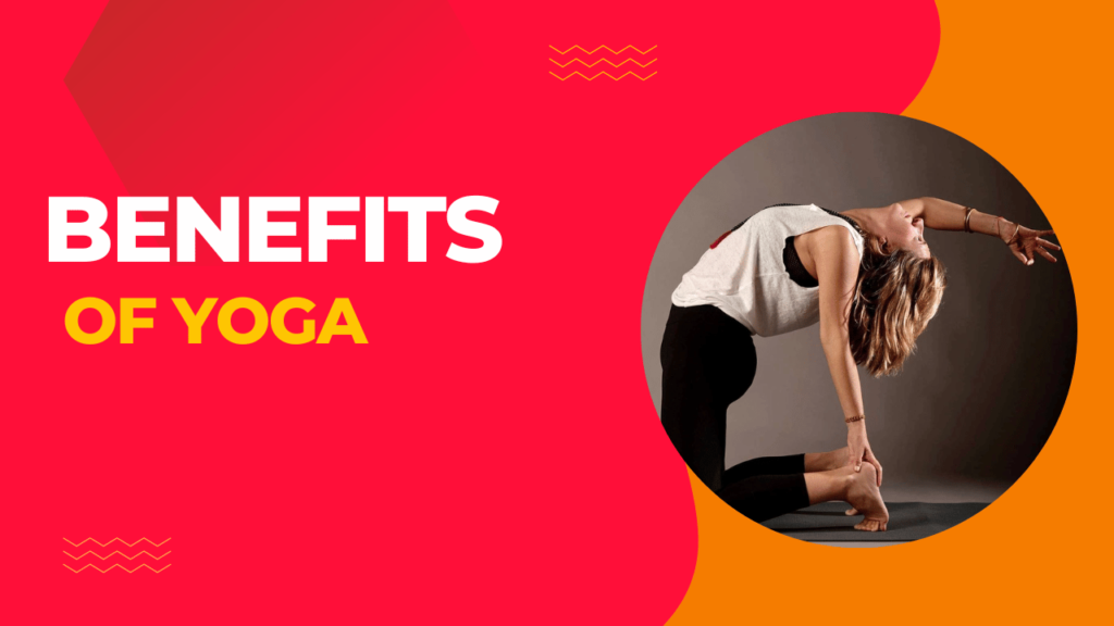 Benefits of Yoga